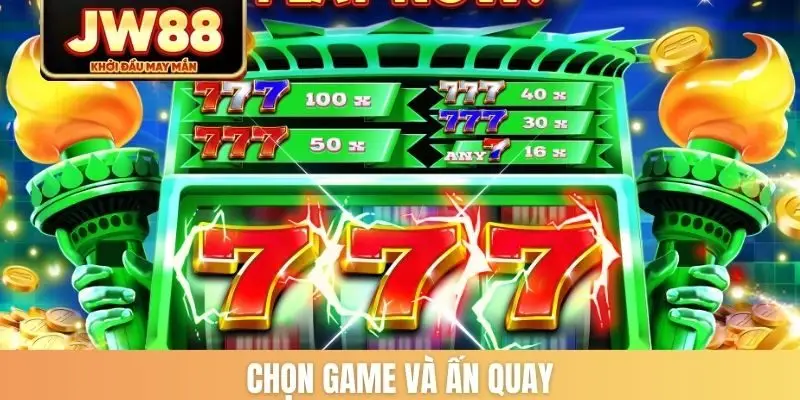 Chọn game và ấn quay