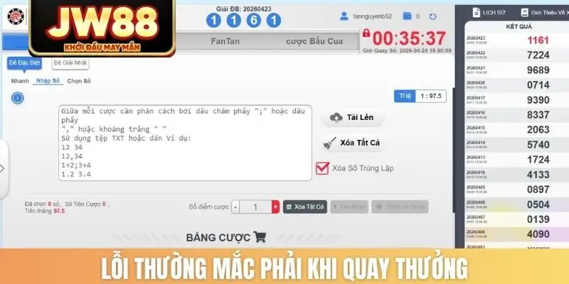 Lỗi thường mắc phải khi quay thưởng