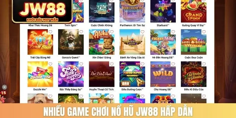 Nhiều game chơi nổ hũ JW88 hấp dẫn